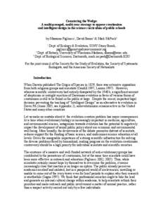 Countering the Wedge: A multi-pronged, multi-year strategy to oppose creationism and intelligent design in the science curriculum of public schools by Massimo Pigliucci1, David Baum2 & Mark McPeek3 1