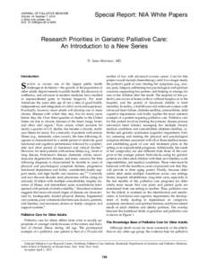 JOURNAL OF PALLIATIVE MEDICINE Volume 16, Number 7, 2013 ª Mary Ann Liebert, Inc. DOI: [removed]jpm[removed]Special Report: NIA White Papers