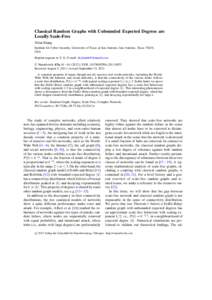 Classical Random Graphs with Unbounded Expected Degrees are Locally Scale-Free Yilun Shang Institute for Cyber Security, University of Texas at San Antonio, San Antonio, Texas 78249, USA Reprint requests to Y. S.; E-mail