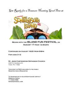 Get Ready for a Treasure-Hunting Good Time at  Begins with the ISLAND FUN FESTIVAL on