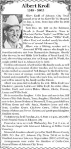 Albert Kroll[removed]Albert Kroll of Johnson City, Texas passed away at the Kerrville VA Hospital on Jan. 2, 2015, three days after his 96th