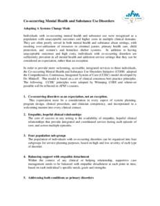 Abnormal psychology / Psychopathology / Addiction / Addiction psychiatry / Drug rehabilitation / Dual diagnosis / Mental disorder / Mental health / Substance abuse / Psychiatry / Ethics / Medicine