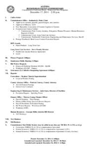 AGENDA ROCKINGHAM COUNTY COMMISSIONERS Commissioners Conference Room - Brentwood, New Hampshire December 17, 2014 – 2:30 p.m.