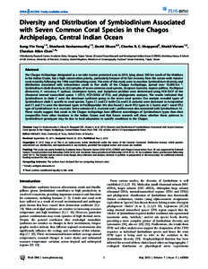 Diversity and Distribution of Symbiodinium Associated with Seven Common Coral Species in the Chagos Archipelago, Central Indian Ocean Sung-Yin Yang1., Shashank Keshavmurthy1., David Obura2,3, Charles R. C. Sheppard3, Sha