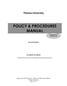 Thomas University  POLICY & PROCEDURES MANUAL Department of Financial Aid