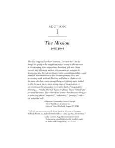 SECT ION  I The Mission 1938–1944