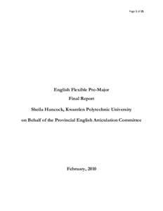 Page 1 of 25  English Flexible Pre-Major Final Report Sheila Hancock, Kwantlen Polytechnic University on Behalf of the Provincial English Articulation Committee