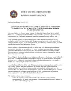 State of New York | Executive Chamber Andrew M. Cuomo | Governor For Immediate Release: March 25, 2013  GOVERNOR CUOMO AND LEGISLATIVE LEADERS DETAIL AGREEMENT