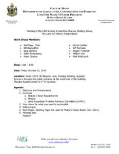 STATE OF MAINE DEPARTMENT OF AGRICULTURE, CONSERVATION AND FORESTRY LAND FOR MAINE’S FUTURE PROGRAM 28 STATE HOUSE STATION AUGUSTA, MAINE[removed]