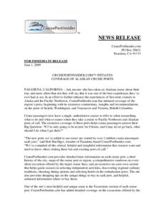 TM  NEWS RELEASE CruisePortInsider.com PO BoxPasadena, CA 91115