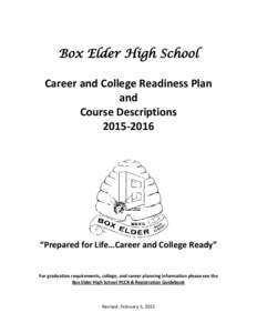 Box Elder High School Career and College Readiness Plan and Course Descriptions