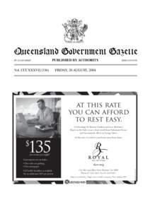 Queensland Government Gazette PP[removed]PUBLISHED BY AUTHORITY  Vol. CCCXXXVI] (336)