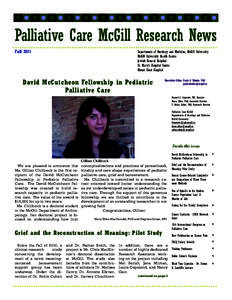 Palliative Care McGill Research News Fall 2011 Departments of Oncology and Medicine, McGill University McGill University Health Centre Jewish General Hospital