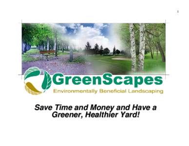 Microsoft PowerPoint - GreenScapes-homeowner- PRINT[removed]ppt