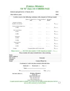 EUREKA MODELS VR “R” classORDER PAGE Ordered and paid for by 31 March, 2013: $595