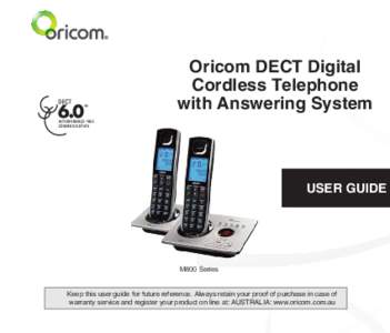 Oricom DECT Digital Cordless Telephone with Answering System USER GUIDE