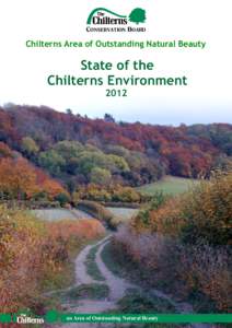 CONSERVATION BOARD  Chilterns Area of Outstanding Natural Beauty State of the Chilterns Environment