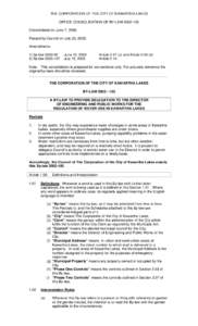 THE CORPORATION OF THE CITY OF KAWARTHA LAKES OFFICE CONSOLIDATION OF BY-LAW[removed]Consolidated on June 7, 2006. Passed by Council on July 23, 2002. Amendments: 1) By-law[removed]