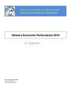 GHANA STATISTICAL SERVICE (GSS)  Statistics for Development and Progress