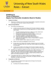 University of New South Wales Rules – Extract SCHEDULE 8 Terms of Reference Deputy Vice-Chancellor (Academic) Board of Studies 1.