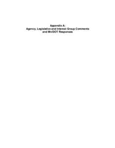 Appendix A: Agency, Legislative and Interest Group Comments and Mn/DOT Responses TH 61 Hastings Bridge Project – Findings of Facts and Conclusions: Appendix A – Agency Comment Letters