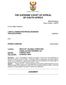 Appeal / Appellate review / Lawsuits / Legal procedure / Lien / Ndlovu v Ngcobo; Bekker v Jika / Prevention of Illegal Eviction from and Unlawful Occupation of Land Act / Law / Property law / South African law
