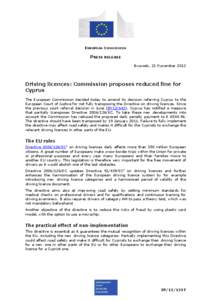 EUROPEAN COMMISSION  PRESS RELEASE Brussels, 21 November[removed]Driving licences: Commission proposes reduced fine for