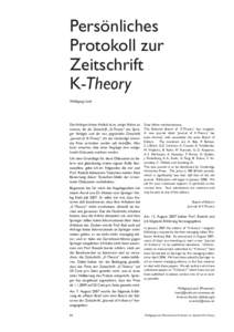 Persönliches Protokoll zur Zeitschrift K-Theory Wolfgang Lück