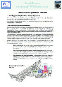 Local government in England / Tunnel / Royal Aircraft Establishment / Slough / Wind tunnel / Farnborough Airport / Farnborough (Main) railway station / Farnborough Air Sciences Trust / Farnborough /  Hampshire / Hampshire / Counties of England