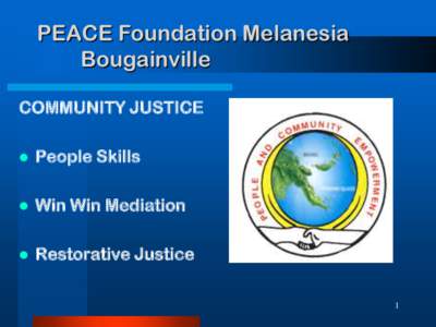 PEACE Foundation Melanesia Bougainville COMMUNITY JUSTICE   People Skills