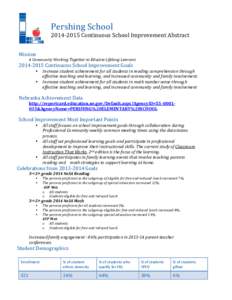    Pershing	
  School	
   2014-­‐2015	
  Continuous	
  School	
  Improvement	
  Abstract	
   	
  