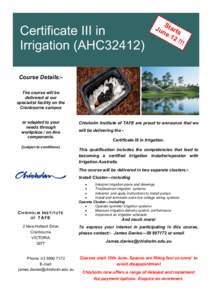 Certificate III in Irrigation (AHC32412) S Ju tart ne s