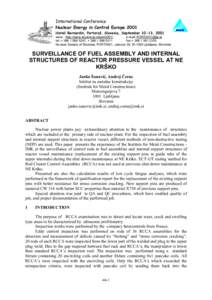 International Conference Nuclear Energy in Central Europe 2001 Hoteli Bernardin, Portorož, Slovenia, September 10-13, 2001 www: http://www.drustvo-js.si/port2001/ e-mail:  tel.:+ , + 