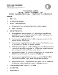 TOWN OF CHESHIRE Cheshire Town Council 84 South Main Street ● Cheshire, Connecticut ● FaxTOWN COUNCIL MEETING