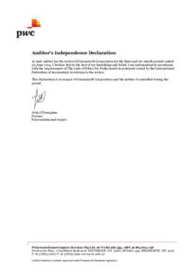 Auditor’s Independence Declaration As lead auditor for the review of OceanaGold Corporation for the three and six-month periods ended 30 June 2014, I declare that to the best of my knowledge and belief, I am independen