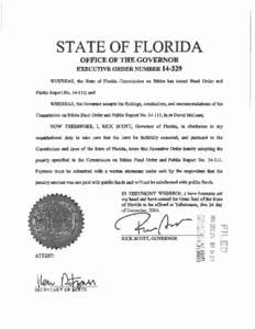 STATE OF FLORIDA OFFICE OF THE GOVERNOR EXECUTIVE ORDER NUMBER[removed]WHEREAS1 the State of Florida Commission on Ethics has issued Final Order and Public Report No[removed]; and WHEREAS, the Governor accepts the finding