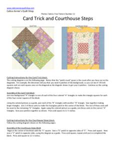 www.calicoanniesquiltshop.com  Calico Annie’s Quilt Shop Thirties Fabrics Free Pattern Number 12  Card Trick and Courthouse Steps