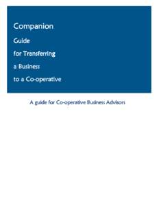 Companion Guide for Transferring a Business to a CoCo-operative operative