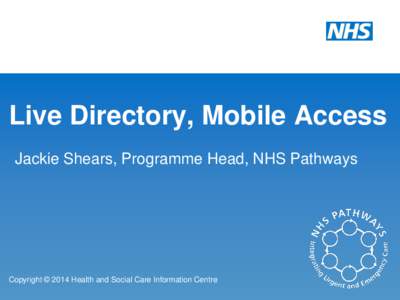 Paramedic / NHSmail / Medical informatics / Medicine / National Health Service / Health