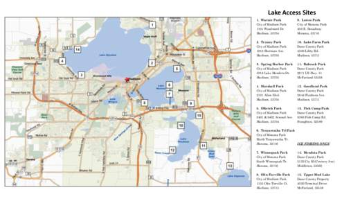 Lake Access Sites 1. Warner Park City of Madison Park 1101 Woodward Dr. Madison, 53704