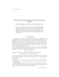 Contemporary Mathematics  Basic Theory for Generalized Linear Solid Viscoelastic Models Joyce McLaughlin, Ashley Thomas, and Jeong-Rock Yoon Abstract. In this paper, we consider the generalized linear solid model of visc