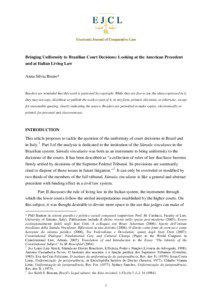 Bringing Uniformity to Brazilian Court Decisions: Looking at the American Precedent and at Italian Living Law Anna Silvia Bruno*