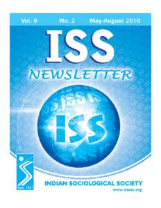Vol.IX - No.2 - May - AugISS Newsletter INDIAN SOCIOLOGICAL SOCIETY (Registered in Bombay in 1951 under Act XXI 1860)