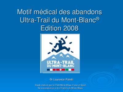 Motif médical des abandons Ultra-Trail du Mont-Blanc