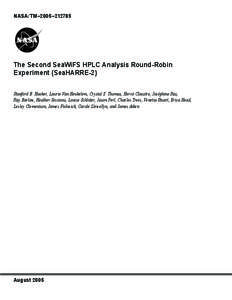 NASA/TM–2005–[removed]The Second SeaWiFS HPLC Analysis Round-Robin Experiment (SeaHARRE-2) Stanford B. Hooker, Laurie Van Heukelem, Crystal S. Thomas, Hervé Claustre, Joséphine Ras, Ray Barlow, Heather Sessions, Lou