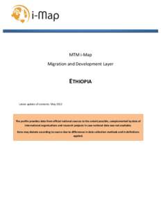 MTM i-Map Migration and Development Layer ETHIOPIA  Latest update of contents: May 2012