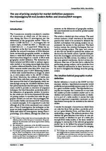 Competition Policy Newsletter  ARTICLES The use of pricing analysis for market definition purposes: the Arjowiggins/M-real Zanders Reflex and Arsenal/DSP mergers