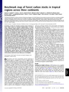 Benchmark map of forest carbon stocks in tropical regions across three continents Sassan S. Saatchia,b,1, Nancy L. Harrisc, Sandra Brownc, Michael Lefskyd, Edward T. A. Mitcharde, William Salasf, Brian R. Zuttaa,b, Wolfg