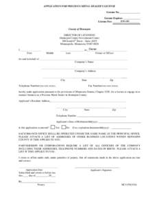 APPLICATION FOR PRECIOUS METAL DEALER’S LICENSE