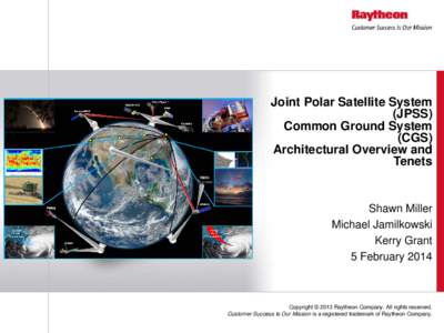 Joint Polar Satellite System (JPSS) Common Ground System (CGS) Architectural Overview and Tenets